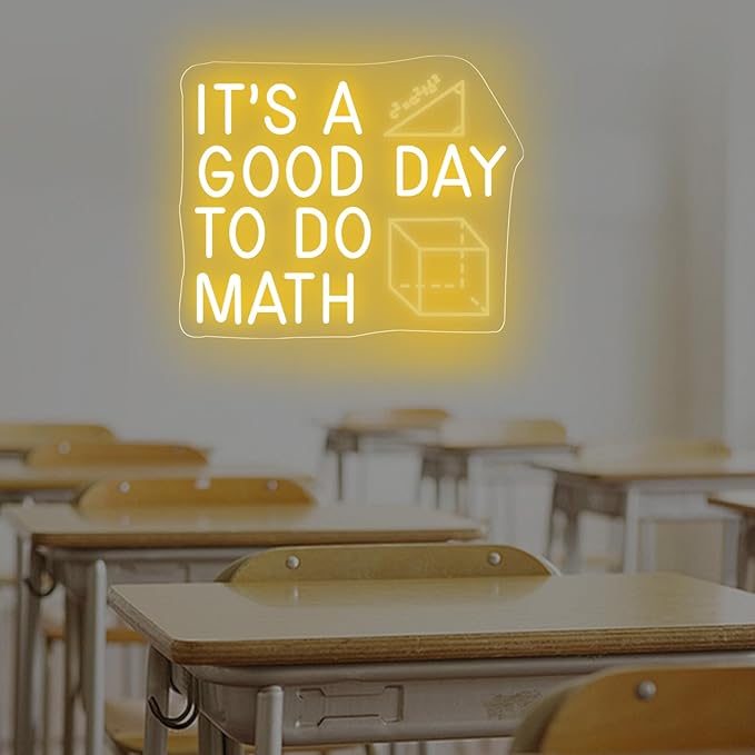 It's A Good Day To Do Math Neon Sign, Math Classroom Decor, Math Teacher Gift, Funny Classroom Art Wall Decoration, 16.5"x13", Yellow