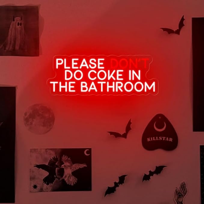 Don't Do Coke In The Bathroom Neon Sign Gothic Home Décor Size:22 inches