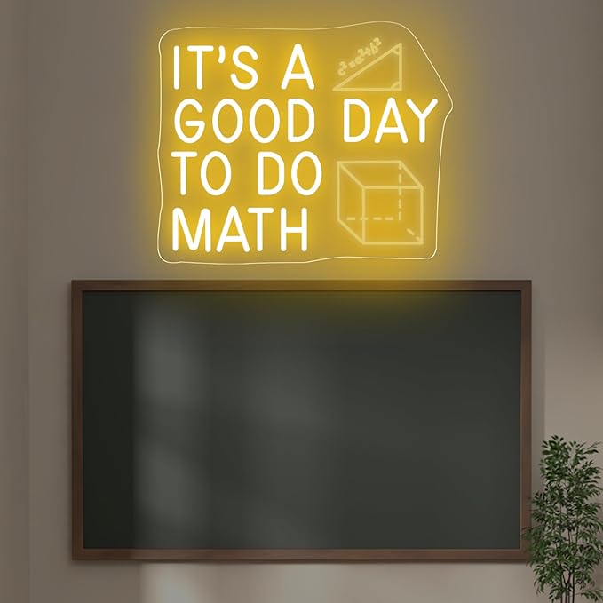 It's A Good Day To Do Math Neon Sign, Math Classroom Decor, Math Teacher Gift, Funny Classroom Art Wall Decoration, 16.5"x13", Yellow