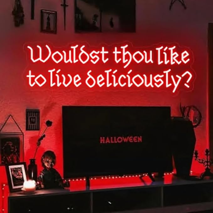 Wouldst Thou Like To Live Deliciously? Neon Sign, Custom Gothic Room LED Neon Light, Vintage Font Satanic Witch Decor, Gothic Halloween Sign Size:23.5inches