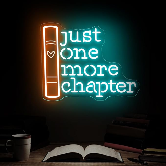 Just One More Chapter Neon Sign, Book Lover Gift, Book Room Decor, Custom Neon Sign, Gifts for Bookworms, Bookish Reader Sign, Book Wall Art, 16.5"x13"