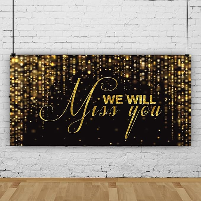 We Will Miss You Backdrop Banner 15x8ft Black Gold Going Away Party Photo Backdrop Background Men Women Goodbye Office Work Congrats Retirement Farewell Anniversary Graduation Party Decors