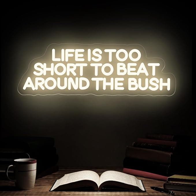 Life is Too Short to Beat Around the Bush Neon Sign, Wax Specialist LED Light, Esthetics Salon Suite Decor, Waxing Studio Sign,Clinic Wall Decoration, 17.7"x5.9", Warm White