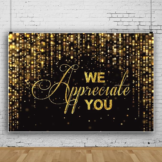 We Appreciate You Banner Backdrop 12x10ft Black Gold Employee Appreciation Decors Thank You for All You Do Background Banner Veterans Teacher Doctor Nurse Staff Appreciation Party Decorations