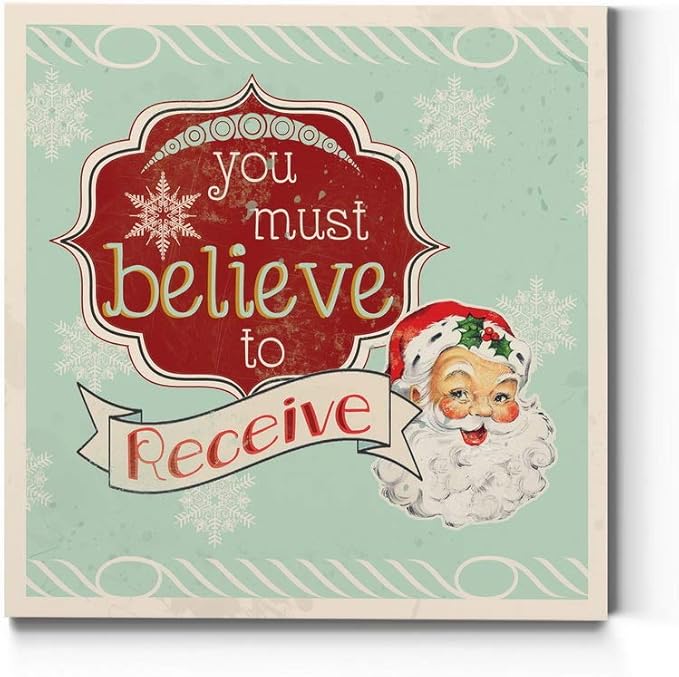 Renditions Gallery You Must Believe to Receive Santa Wall Art, Christmas & Winter Artwork, Holiday Decor, Red & White, Premium Gallery Wrapped Canvas, Ready to Hang, 32 in H x 32 in W, Made in America