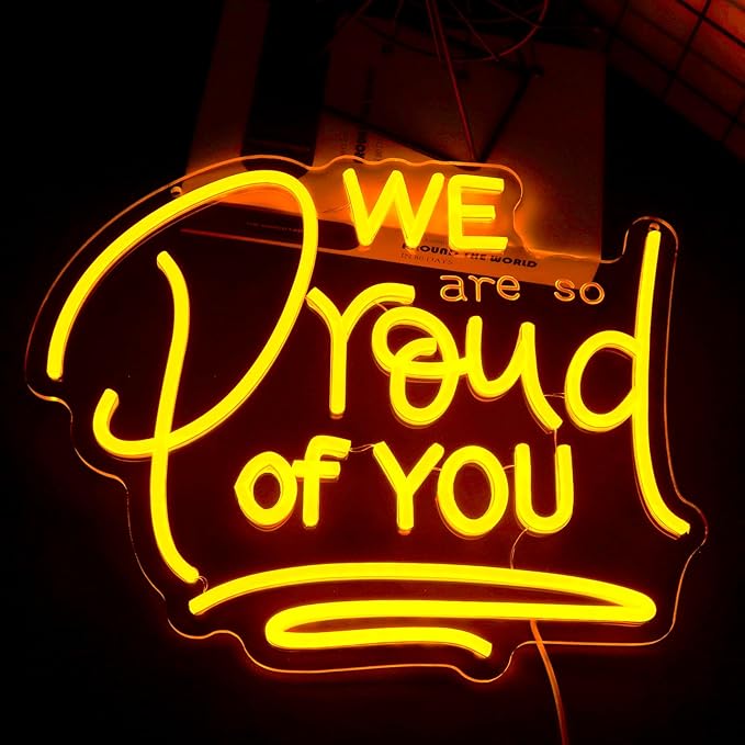 We are So Proud of You Neon Signs Dimmable LED Graduate Neon Lights Graduation Decorations for Graduation Party,School,College, Gift for Boys Girls-14.8 x 12.2IN-USB Powered-Acrylic