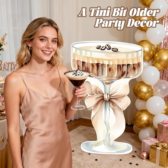 4ft Large Espresso Martini Bow Cardboard A Tini Bit Older Birthday Cutout Stand Martini Coffee Backdrop Decorations for Bar Women Bachelorette Bridal Shower Party Decor