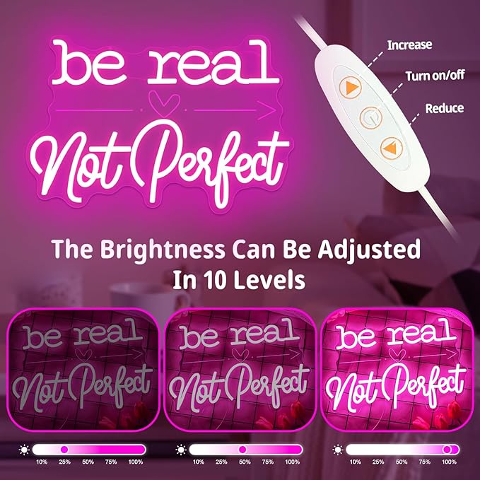 Be Real Not Perfect Neon Sign Dimmable Pink Motivational Led Sign Inspirational Neon Lights for Bedroom Classroom Office Positive Gift for Women Girls Teens