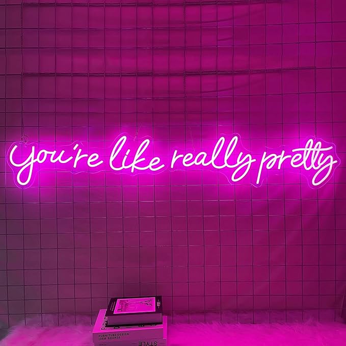 You're Like Really Pretty Neon Signs for Wall Decor, 56.34 inches Pink Light Up Sign for Wedding, Engagement Decor, Dimmable Party Birthday Bedroom Bar Pub Club Wall Decorations