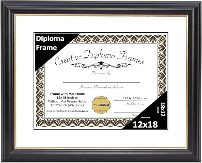 Creative Picture Frames 12" x 18" Rockefeller Black with Gold Rim Diploma Frame, Displays 12" x 18" Certificate or 16" x 20" Document without Mat, College Degree Frame, Full-Strength Glass, White Mat