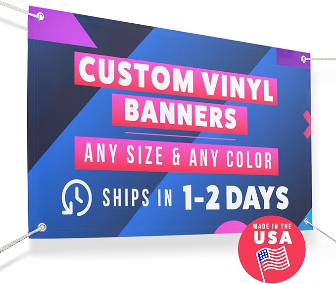 Personalized Vinyl Banner – Vinyl Printed Customizable Banner for Indoor and Outdoor Use (2'x4')