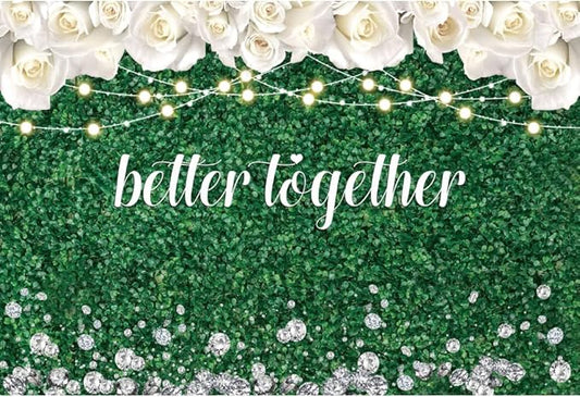 Leyiyi 8x6ft Better Together Photo Backdrop Green Leaves Wall White Floral Light Glitters Diamond Bridal Shower Wedding Party Banner Supplies Background Decor Photoshoot Studio Props Wallpaper