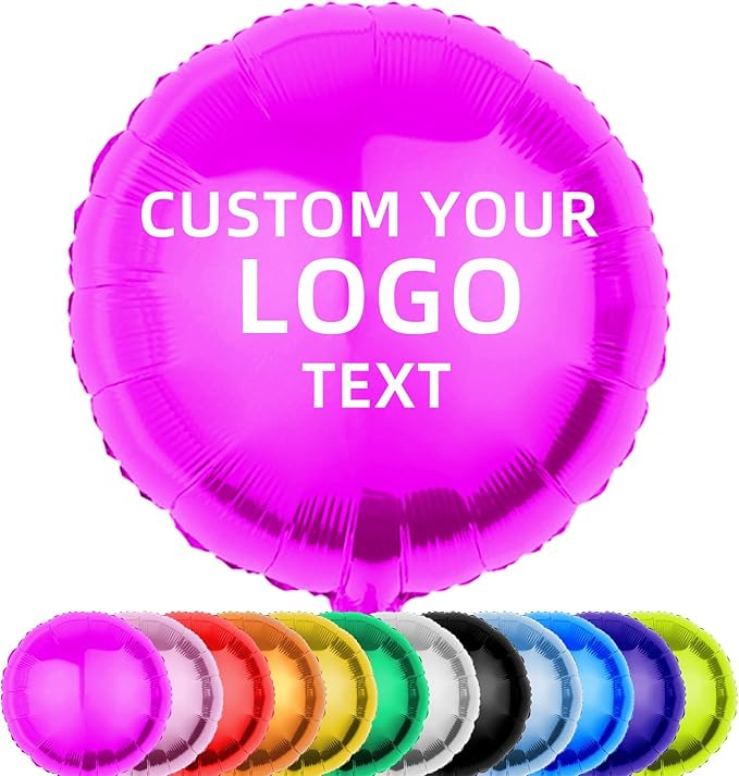 10Pcs 18 inch Custom Round Foil Balloon – Personalized with Logo, Photo or Text – Helium Mylar Balloon for Party, Event, Business,Birthday,Wedding (500)