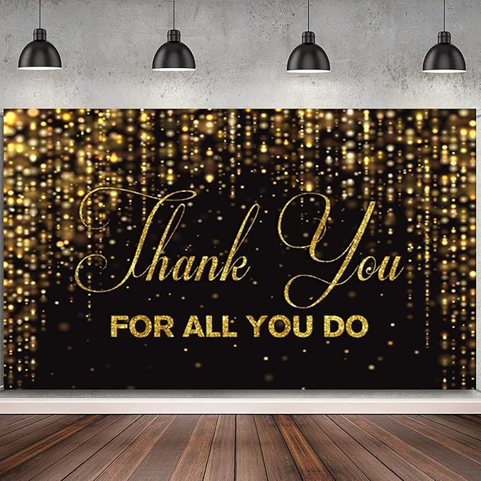 9x6ft Thank You for All You Do Backdrop Black Gold Congratulations Graduates Background Be Thankful to The Teacher Doctor Staff We Appreciate You Decor Banner Backdrop for Senior Year Party