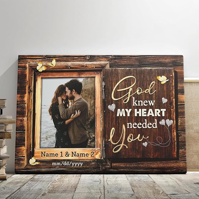 Personalized Canvas Prints, Custom Photo And Name, Window Frame God Knew My Heart Needed You, Wedding Gifts For Couple Anniversary Engagement Gift For Couples Canvas