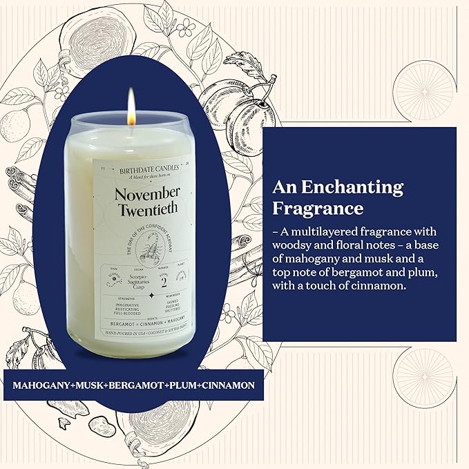 Birthdate Candles, November 20 - Scorpio Zodiac Scented Candles Birthday Gift - Bergamot, Cinnamon & Mahogany Scent - All-Natural Soy & Coconut Wax, 60-80 Hour Burn Time - Made in USA