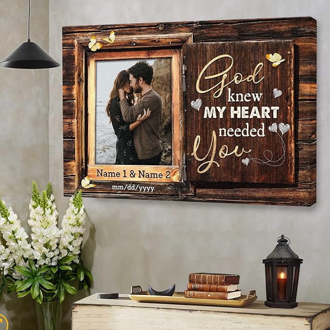Personalized Canvas Prints, Custom Photo And Name, Window Frame God Knew My Heart Needed You, Wedding Gifts For Couple Anniversary Engagement Gift For Couples Canvas