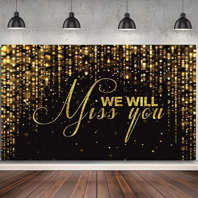 We Will Miss You Backdrop Banner 15x10ft Black Gold Going Away Party Photo Backdrop Background Men Women Goodbye Office Work Congrats Retirement Farewell Anniversary Graduation Party Decors