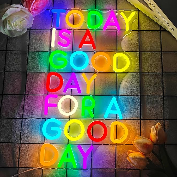 Today Is A Good Day For A Good Day Neon Signs for Wall Decor Dimmable Inspirational Led Sign Colorful Words Neon Lights for Classroom Bedroom Office Cafe Wall Decor